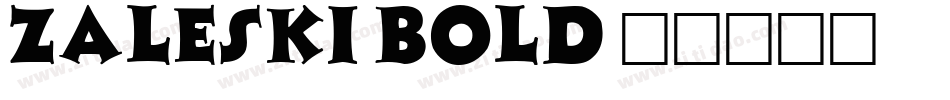 Zaleski Bold字体转换